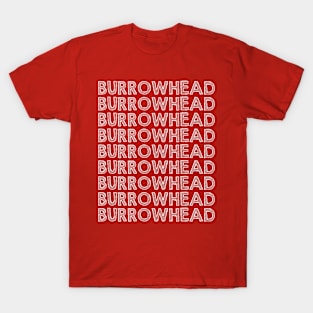 Welcome to Burrowhead T-Shirt